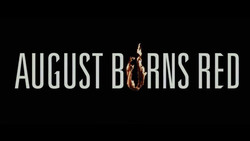 August burns red