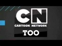 Cartoon network too