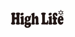 High life